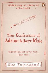 True Confessions of Albert Adrian Mole