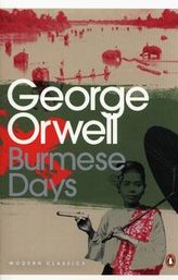 Burmese Days. Tage in Burma, engl. Ausgabe