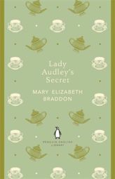 Lady Audley's Secret. Lady Audley's Geheimnis, englische Ausgabe
