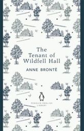 The Tenant of Wildfell Hall. Die Herrin von Wildfell Hall, englische Ausgabe