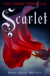 The Lunar Chronicles - Scarlet