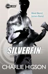 Silverfin. James Bond, Stille Wasser sind tödlich, englische Ausgabe