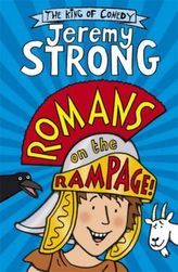 Romans on the Rampage: The king of comedy
