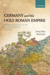 Germany and the Holy Roman Empire. Vol.1