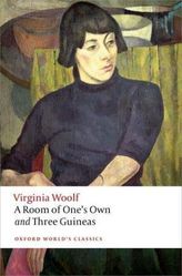 A Room of One's Own; Three Guineas. Ein eigenes Zimmer; Drei Guineen, englische Ausgabe