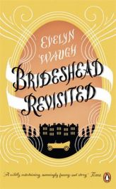 Brideshead Revisited. Wiedersehen mit Brideshead, englische Ausgabe