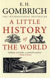 A Little History of the World. Eine kurze Weltgeschichte für junge Leser, englische Ausgabe