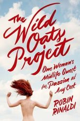 The Wild Oats Project. Mein wildes Jahr, englische Ausgabe