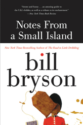 Notes from a Small Island. Reif für die Insel, englische Ausgabe