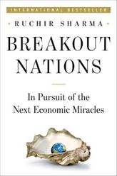 Breakout Nations - In Pursuit of the Next Economic Miracles