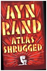 Atlas Shrugged. Der Streik, englische Ausgabe. Atlas wirft die Welt ab, englische Ausgabe