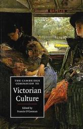 The Cambridge Companion to Victorian Culture