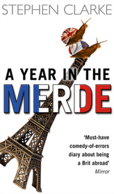 A Year in the Merde. Ein Engländer in Paris, englische Ausgabe
