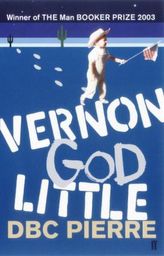 Vernon God Little. Jesus von Texas, englische Ausgabe