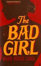 The Bad Girl. Das böse Mädchen, englische Ausgabe