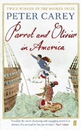 Parrot and Oliver in America. Parrot und Olivier in Amerika, englische Ausgabe