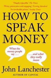 How to Speak Money. Die Sprache des Geldes, englische Ausgabe