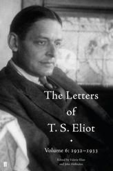 The Letters of T. S. Eliot. Vol.6