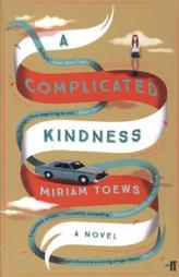A Complicated Kindness. Ein komplizierter Akt der Liebe, englische Ausgabe
