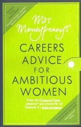 Mrs Moneypenny's Careers Advice for Ambitious Women