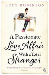 A Passionate Love Affair with a Total Stranger. Verliebt in einen Unbekannten, englische Ausgabe