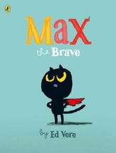 Max the Brave