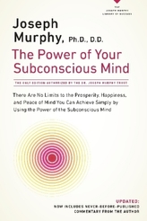 The Power of Your Subconscious Mind. Die Macht Ihres Unterbewußtseins, englische Ausgabe