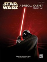 Star Wars. A Musical Journey, Episodes I-VI, for Piano Solo