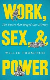 Work, Sex & Power