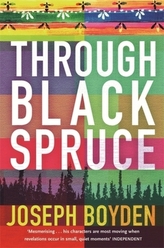 Through Black Spruce. Durch dunkle Wälder, englische Ausgabe