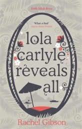 Lola Carlyle Reveals All. Traumfrau ahoi, englische Ausgabe