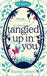 Tangled Up in You. Darf's ein Küsschen mehr sein?, englische Ausgabe