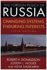 The Foreign Policy of Russia