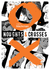 Noughts & Crosses Graphic Novel. Vol.1
