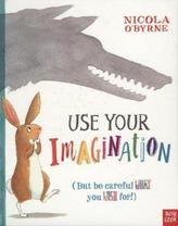 Use Your Imagination