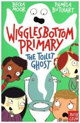 Wigglesbottom Primary - The Toilet Ghost