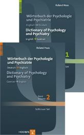 Wörterbuch der Psychologie und Psychiatrie / Dictionary of Psychology and Psychiatry, 2 Bde.