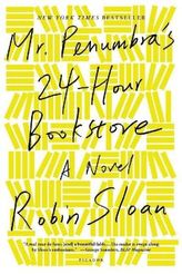 Mr. Penumbra's 24-Hour Bookstore. Die sonderbare Buchhandlung des Mr. Penumbra, englische Ausgabe