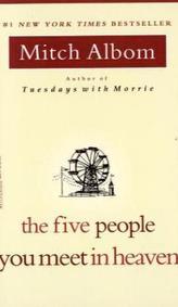 The Five People You Meet in Heaven. Die fünf Menschen, die dir im Himmel begegnen, englische Ausgabe