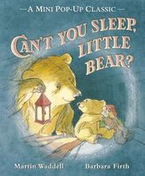 Can't You Sleep Little Bear?, Mini Pop-Up Edition. Kannst du nicht schlafen, kleiner Bär?, englische Ausgabe