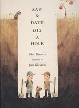 Sam & Dave Dig a Hole. Sam und Dave graben ein Loch, englische Ausgabe