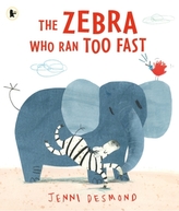 The Zebra Who Ran Too Fast. Das Zebra, das zu schnell rannte, englische Ausgabe
