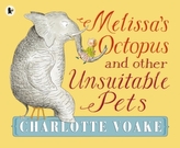 Melissa's Octopus and other Unsuitable Pets