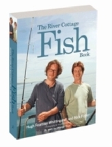 The River Cottage Fish Book