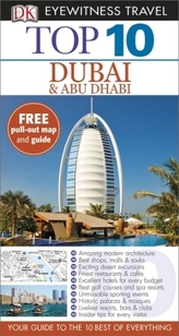 DK Eyewitness Top 10 Travel Guide: Dubai & Abu Dhabi