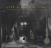 O. Winston Link: Life Along the Line, w. CD-ROM