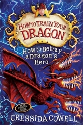 How To Train Your Dragon: How to Betray a Dragon's Hero