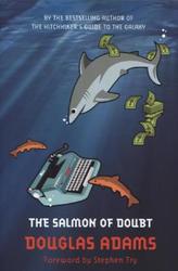 The Salmon of Doubt. Lachs im Zweifel, englische Ausgabe