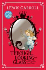 Through the Looking-Glass and what Alice found there