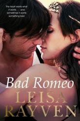 Bad Romeo. Bad Romeo & Broken Juliet - Wohin du auch gehst, englische Ausgabe